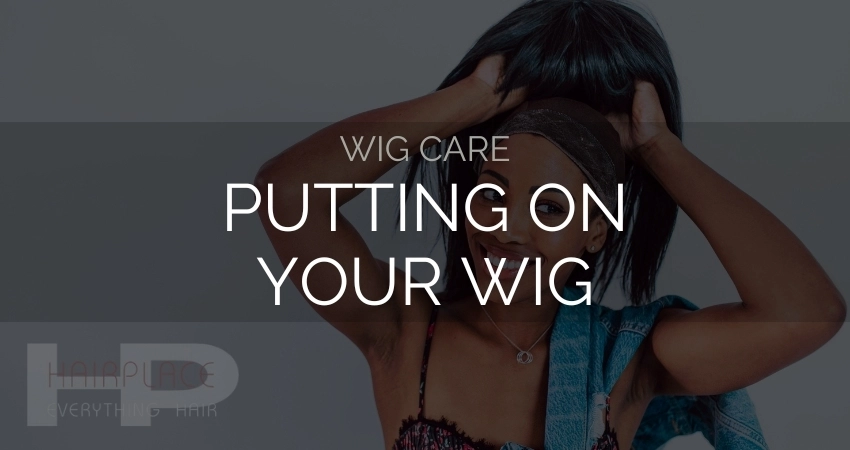 Wig Resources (Wig Care)_ Attach Wig Resources (Wig Care)_ Attach