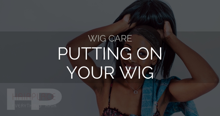 Wig Resources (Wig Care)_ Attach Wig Resources (Wig Care)_ Attach