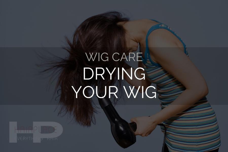 Wig Resources (Wig Care)_ Dry Wig Resources (Wig Care)_ Dry