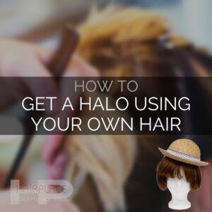 Wig Resource - How To Get A Halo Using Your Own Hair Wig Resource - How To Get A Halo Using Your Own Hair