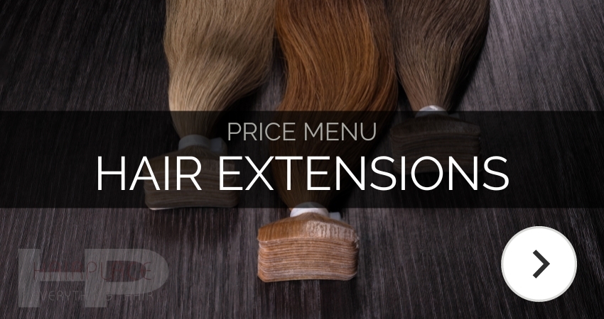 Price Menu - Hair Extensions Price Menu - Hair Extensions