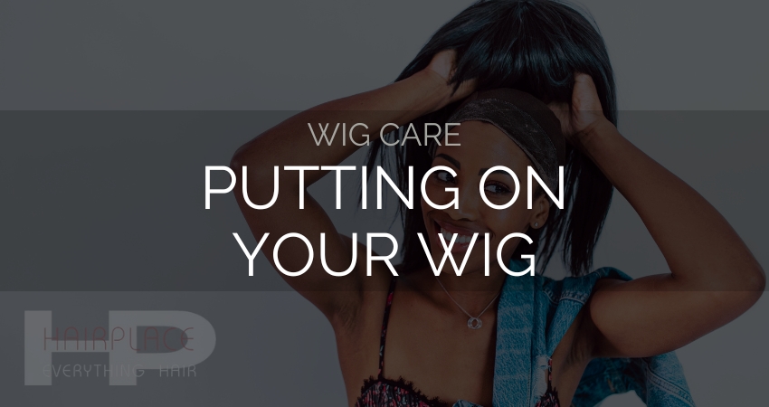 Wig Resources (Wig Care)_ Attach Wig Resources (Wig Care)_ Attach
