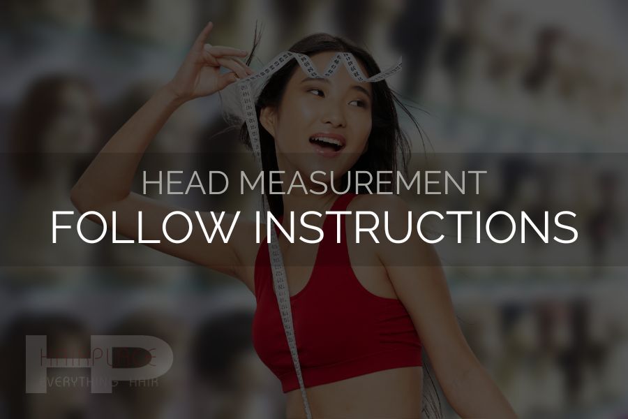 Wig Resources (Head Measurement) Follow Instructions