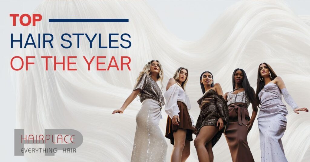 Top Hair Styles of the Year
