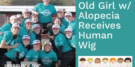 Free Wigs for Kids - 15 Year Old Girl with Alopecia Receives Human Wig