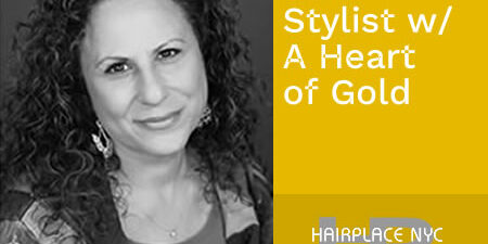 Hair Stylist with a Heart of Gold (Blog)