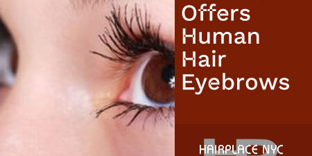 HairPlaceNYC Introduces Human Hair Eyebrow Wigs (Blog)