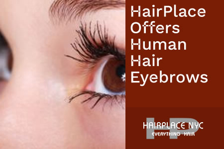 HairPlaceNYC Introduces Human Hair Eyebrow Wigs (Blog)