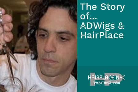 The Story of Andrew DiSimone Wigs and HairPlaceNYC (Blog)