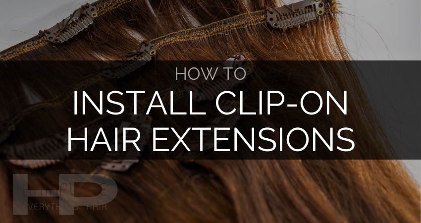 Hair Extensions_ How To Install Clip Ons
