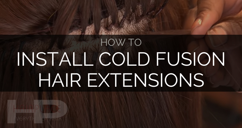 Hair Extensions_ How To Install Cold Fusion