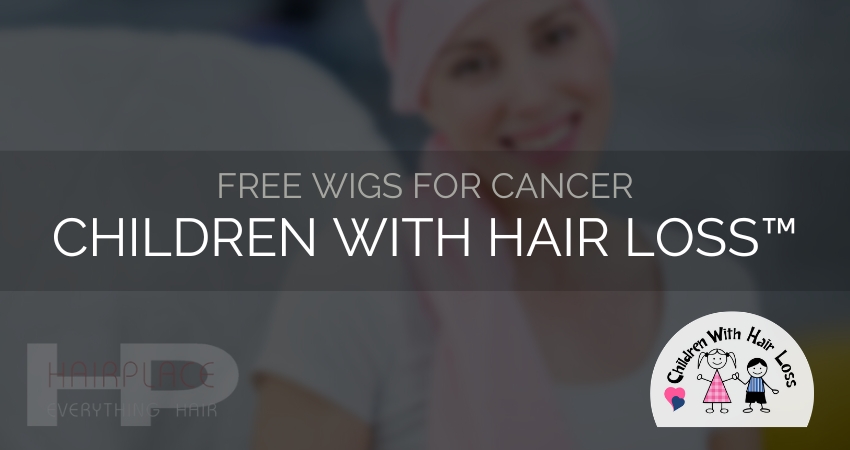 Wig Resources (Free Wigs for Cancer)_ Children with Hair Loss