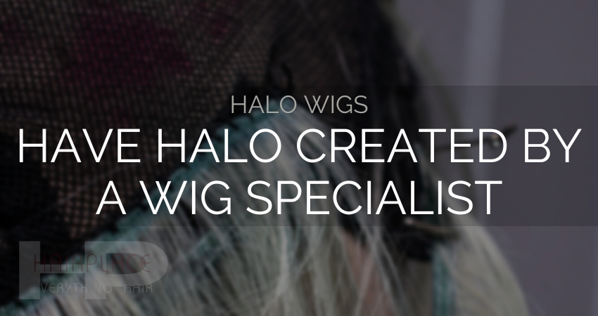 Wig Resources (Halo Wigs)_ Have Halo Created by A Wig Specialist