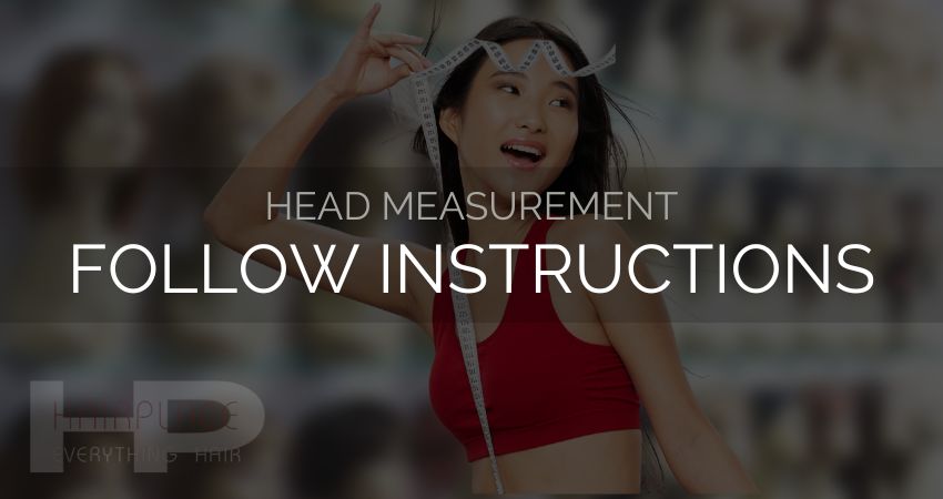 Wig Resources (Head Measurement) Follow Instructions