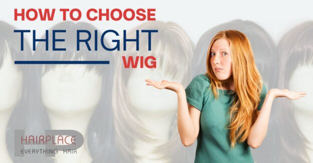 How to Choose the Right Wig