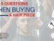 Top 5 Questions to Ask When Buying a Hair Piece